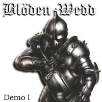 Bloden Wedd : Demo I